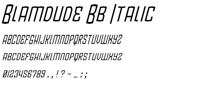BlamDude BB Italic font